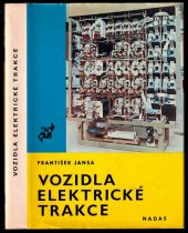 kniha Vozidla elektrické trakce elektrická zařízení kolejových hnacích vozidel, Nadas 1983