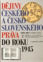 kniha Dějiny českého a československého práva do roku 1945, Linde 1999