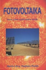 kniha Fotovoltaika teorie i praxe využití solární energie, Ilsa 2009