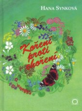 kniha Koření proti choření pojednání o více než čtyřiceti druzích koření, Nakladatelství Olomouc 2001