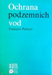 kniha Ochrana podzemních vod, SNTL 1983