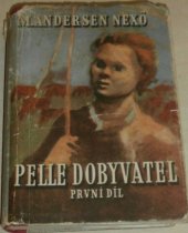 kniha Pelle dobyvatel. 1. díl 1. díl, Nová osvěta 1949