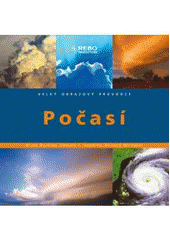 kniha Počasí velký obrazový průvodce, Rebo 2006