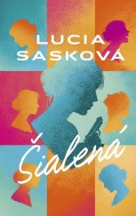 kniha Šialená, Slovenský spisovateľ 2025