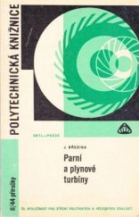 kniha Parní a plynové turbíny, SNTL 1965