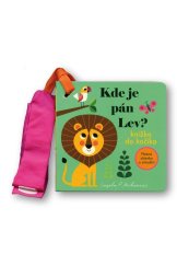 kniha Kde je pán Lev? knižka do kočíka, Svojtka 2022