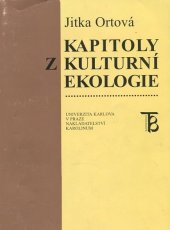 kniha Kapitoly z kulturní ekologie, Karolinum  1999