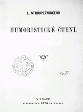 kniha L. Stroupežnického Humoristické čtení, J. Otto 1875