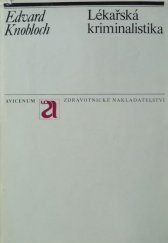 kniha Lékařská kriminalistika, Avicenum 1974