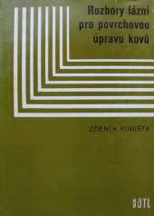 kniha Rozbory lázní pro povrchovou úpravu kovů, SNTL 1980