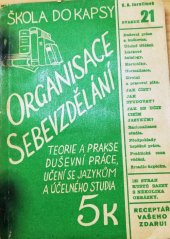 kniha Organisace sebevzdělání jak číst, studovat a učit se jazykům ..., Josef Hokr 1941
