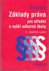 kniha Základy práva pro střední a vyšší odborné školy, C. H. Beck 2002