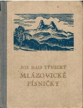 kniha Mlázovické písničky, Hraničářské nakladatelství Josef Krbal 1940