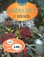 kniha Snadná péče o zahradu, Beta-Dobrovský 2002