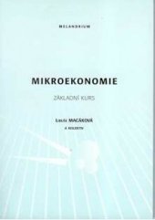 kniha Mikroekonomie základní kurz, Melandrium 2010
