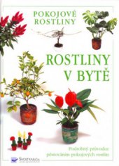 kniha Rostliny v bytě, Svojtka & Co. 2005