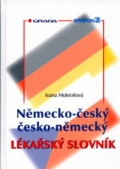 kniha Německo-český, česko-německý lékařský slovník, Grada 2002