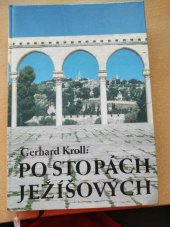 kniha Po stopách Ježíšových, Zvon 1996