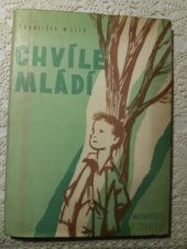 kniha Chvíle mládí, K. Červenka 1947