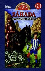 kniha Záhada futbalovej horúčky, Mladé letá 2013