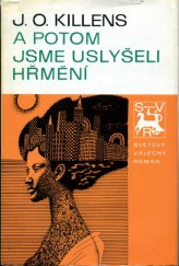 kniha A potom jsme uslyšeli hřmění, Naše vojsko 1980