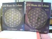 kniha Die Blume des Lebens, Koha 2008