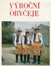 kniha Výroční obyčeje Současný stav a proměny : Sborník, Blok 1982