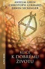 kniha Klíče k dobrému životu, Alpha book 2022