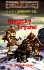 kniha Planina ledového větru 1. - Magický krystal, Návrat 1997