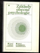 kniha Základy obecné psychologie příručka pro vys. školy, SPN 1987