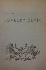 kniha Lovecký deník, Společenská knihtiskárna 1947
