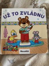 kniha Uz to zvladnu, Nakladatelství INFOA 2020