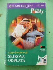 kniha Šejkova odplata, Harlequin 2001