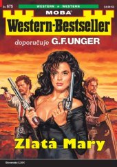 kniha Zlatá Mary Western-Bestseller 675., MOBA 2025