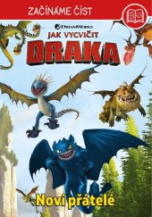 kniha Jak vycvičit draka – Začínáme číst - Noví přátelé, Alicanto 2025