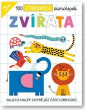 kniha 100 ztracených samolepek Zvířata Najdi a nalep chybějící části obrázků, Svojtka 2023