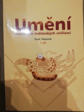 kniha Umění mexických indiánských civilizací, Univerzita Palackého 2002