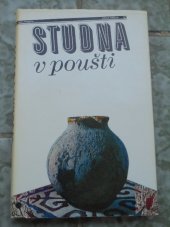 kniha Studna v poušti prózy spisovatelů Kazachstánu, Mladá fronta 1986