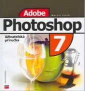 kniha Adobe Photoshop 7 uživatelská příručka, CPress 2002