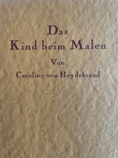 kniha  Das Kind beim Malen., Stuttgart 1928