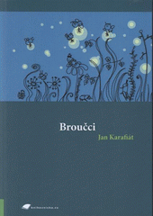 kniha Broučci, Tribun EU 2007