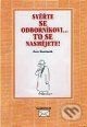 kniha Svěřte se odborníkovi- to se nasmějete!, Makropulos 1999