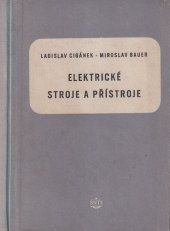 kniha Elektrické stroje a přístroje, Státní nakladatelství technické literatury 1955