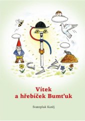 kniha Vítek a hřebíček Bumťuk, ALMI 2019