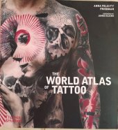 kniha The World Atlas of Tattoo, Thames & Hudson 2015