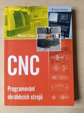 kniha CNC - Programování obráběcích strojů, Grada 2015
