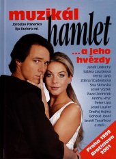 kniha Muzikál Hamlet a jeho hvězdy, Media Bohemica 2001
