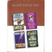 kniha Nejlepší světové čtení Toxin; Měsíční svit ti sluší; Až za hrob; Příslib lásky, Reader’s Digest 1999