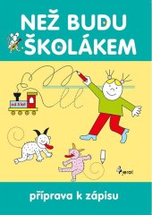 kniha Než budu školákem, Pierot 2025
