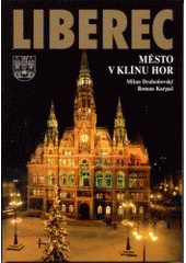 kniha Liberec - město v klínu hor, Nakladatelství 555 1998